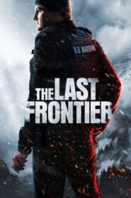 The Last Frontier: 2025