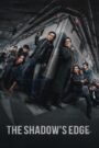 🎬 مشاهدة فيلم The Shadow’s Edge مترجم عربي HD