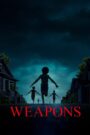 Weapons: 2025