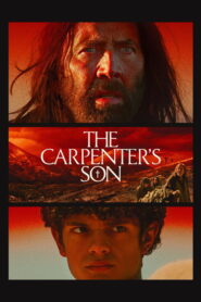 The Carpenter’s Son: 2025