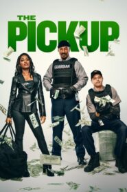 The Pickup: 2025