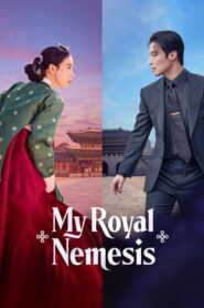 My Royal Nemesis: Season 1