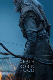The Death of Robin Hood: 2026