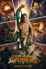 The Great Grand Superhero: 2026