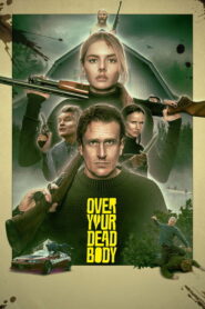 Over Your Dead Body: 2026