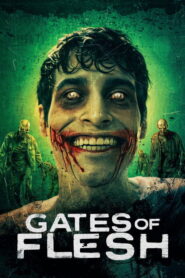 Gates of Flesh: 2025