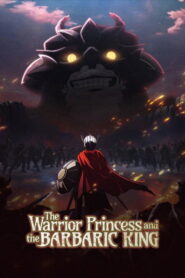 The Warrior Princess and the Barbaric King: 2026