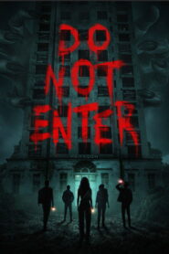 Do Not Enter: 2026