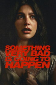 Something Very Bad Is Going to Happen: 2026