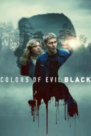 Colors of Evil: Black: 2026